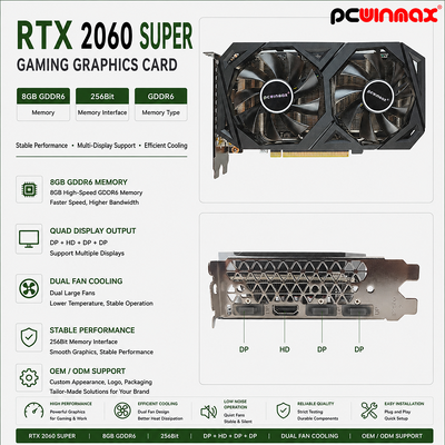 PCWINMAX Graphics Card RTX 2060 Super 8GB GDDR6 256Bit Dual-Fan GPU met HD+3DP Ray Tracing voor Gaming PC OEM Groothandel
